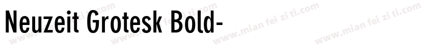 Neuzeit Grotesk Bold字体转换